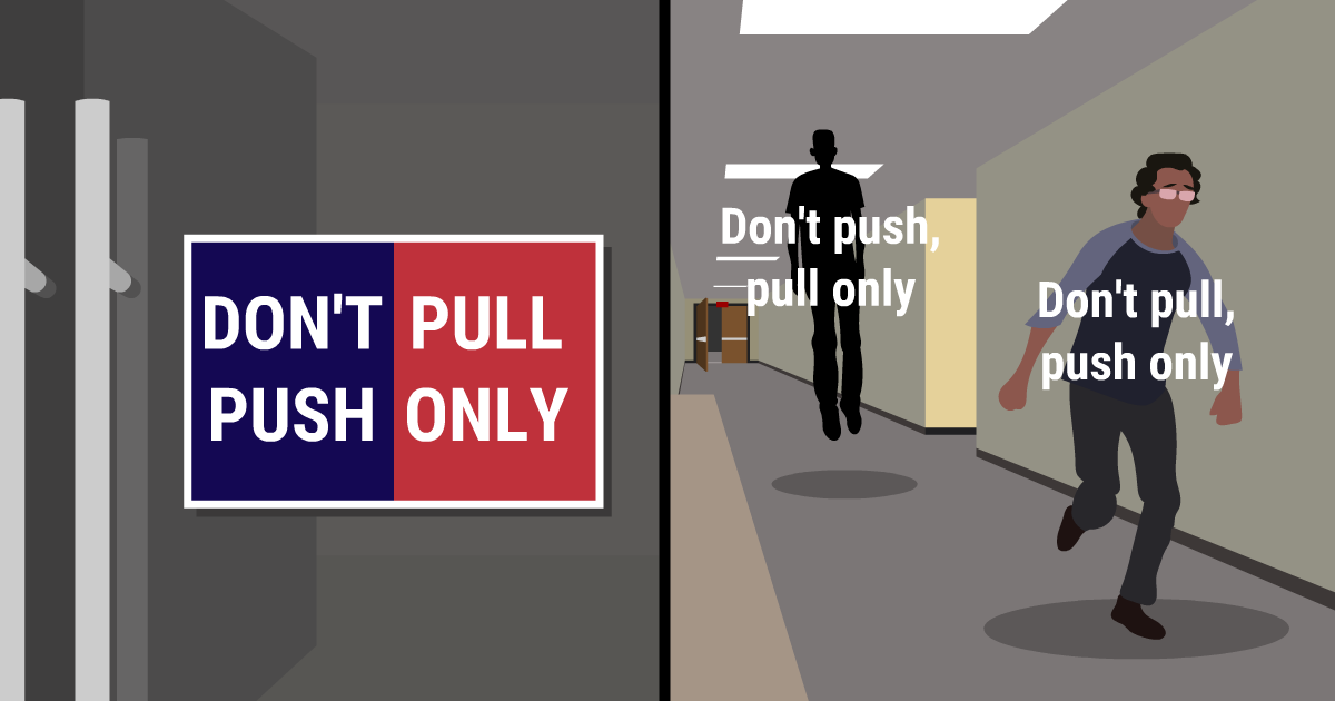 A meme with a door saying don't push, pull only